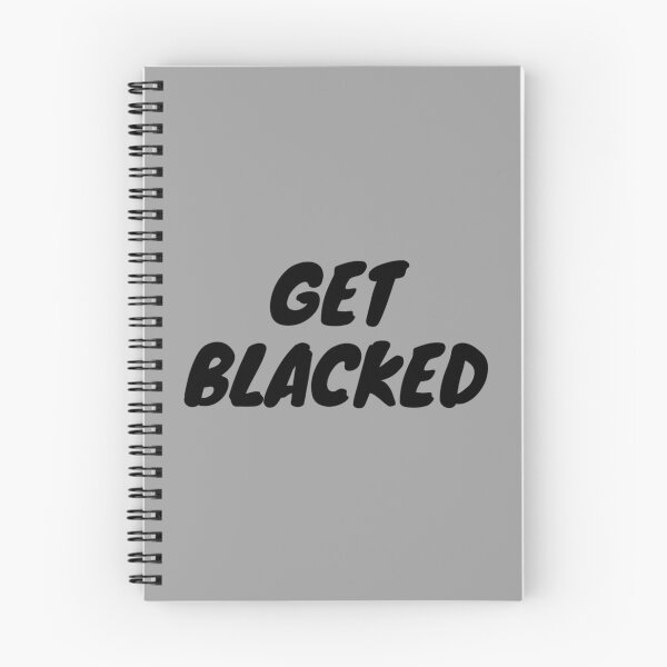 Item preview, Get Blacked    designed and sold by AAndEdesign.