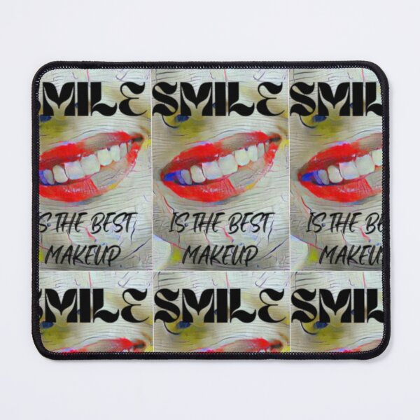 Item preview, Smile is the best make up with black wording shown teeth designed and sold by Bekindtome.