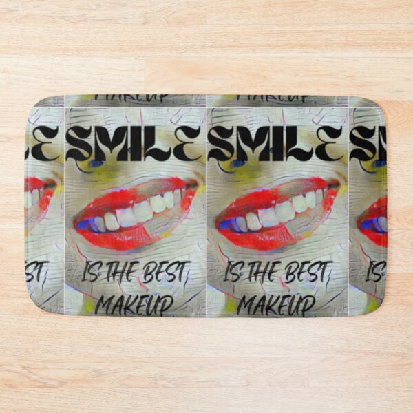 Item preview, Smile is the best make up with black wording shown teeth designed and sold by Bekindtome.