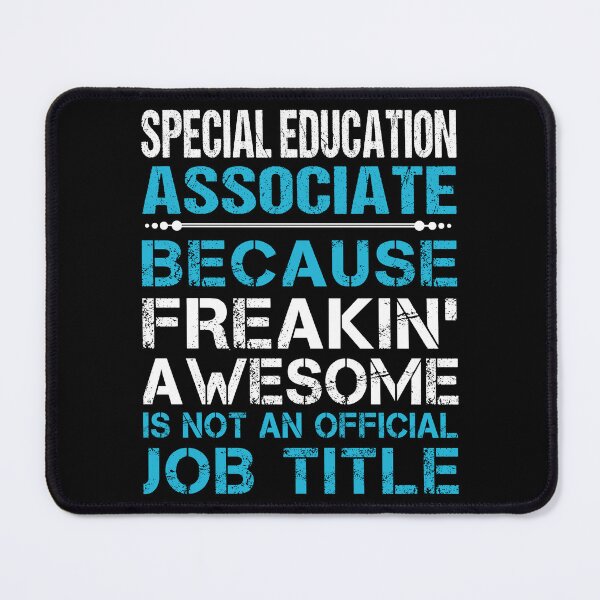 Item preview, Special Education Associate T Shirt - Freaking Awesome Job Gift Item Tee designed and sold by oetate4774.