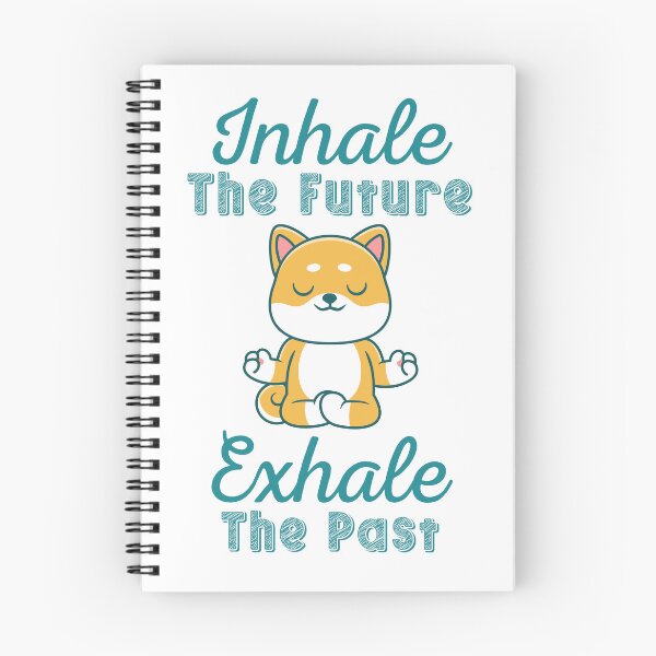 Item preview, Inhale The Future Exhale The Past - Yoga Life designed and sold by RMelissart.