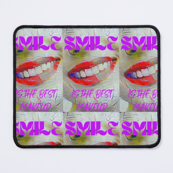 Item preview, Smile is the best make up with purple wording shown teeth designed and sold by Bekindtome.