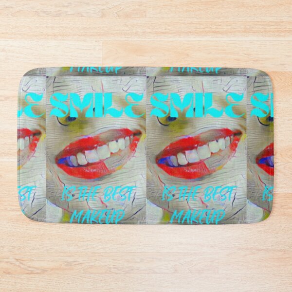Item preview, Smile is the best make up with cyan wording shown teeth designed and sold by Bekindtome.