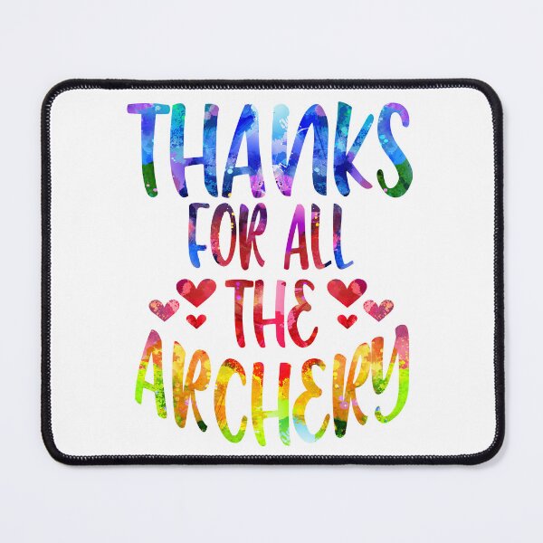 Item preview, Thanks For All The Archery watercolor designed and sold by Byrd-Maureen.