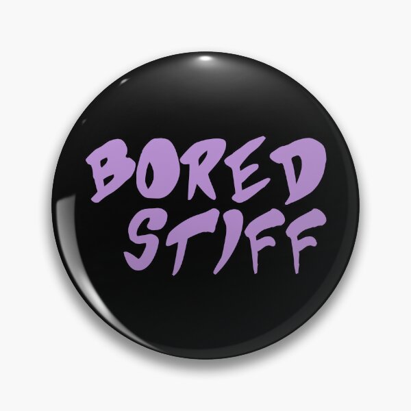 Item preview, Bored Stiff designed and sold by yoshra.