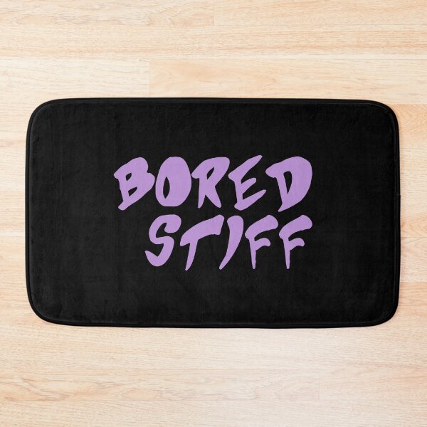 Item preview, Bored Stiff designed and sold by yoshra.