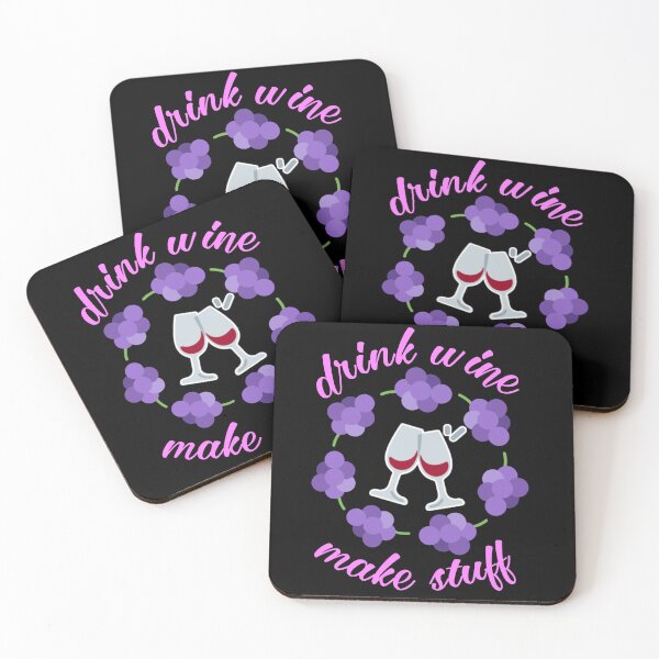 Item preview, Drink wine make stuff. designed and sold by Umiska.