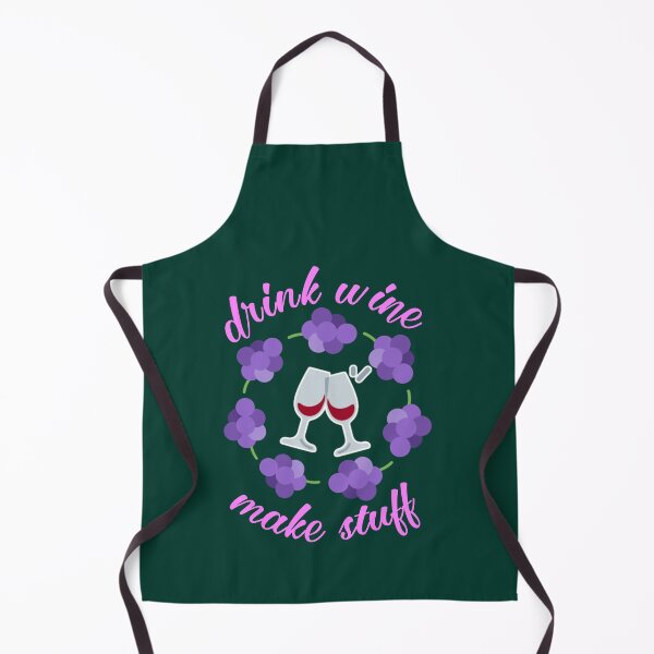 Item preview, Drink wine make stuff. designed and sold by Umiska.