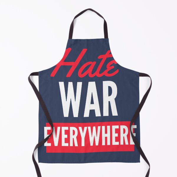 Item preview, Hate War Everywhere designed and sold by Englishmistress.
