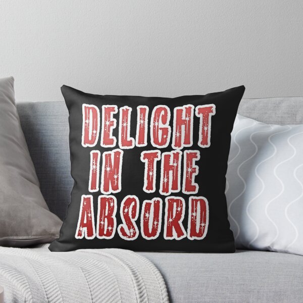 Item preview, Delight in the Absurd Absurdism Existentialism Albert Camus Black White Red Absurdity Singularity designed and sold by Shayna Westfall.