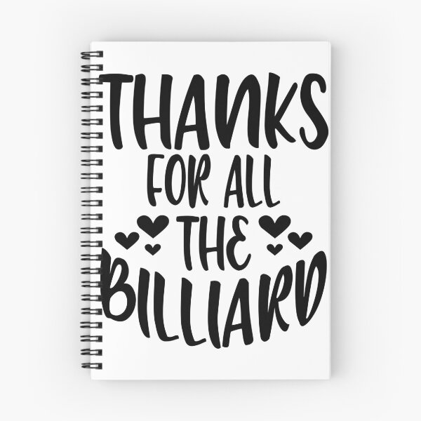 Item preview, Thanks For All The Billiard designed and sold by Byrd-Maureen.