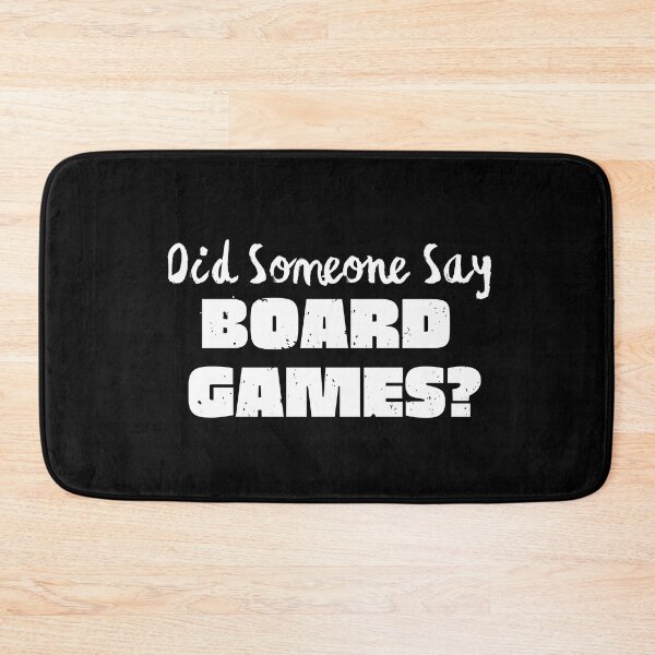 Item preview,  Did Someone Say Board Games ? Typography  designed and sold by X-Trends.