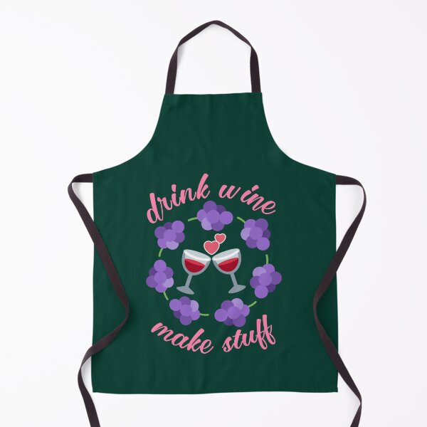 Item preview, Drink wine make stuff. designed and sold by Umiska.