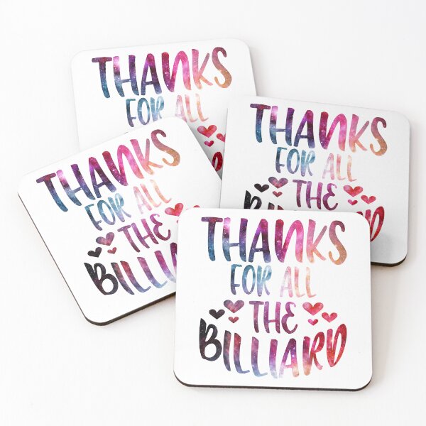 Item preview, Thanks For All The Billiard galaxy designed and sold by Byrd-Maureen.