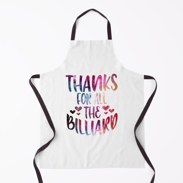 Item preview, Thanks For All The Billiard galaxy designed and sold by Byrd-Maureen.