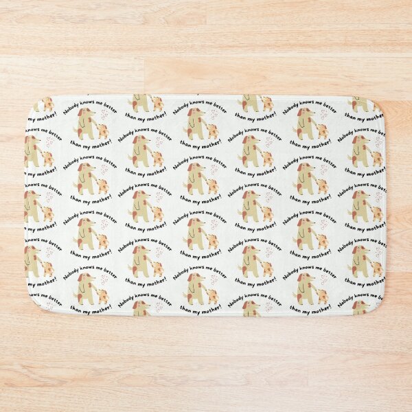Item preview, Nobody knows me better than my mother designed and sold by Eve :).