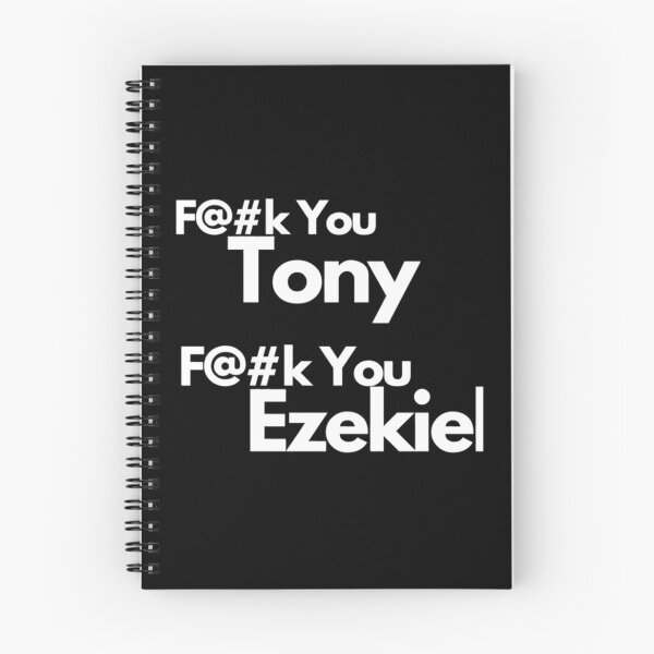 Item preview, Fuck You Tony Fuck you Ezekiel      designed and sold by theculturetees.