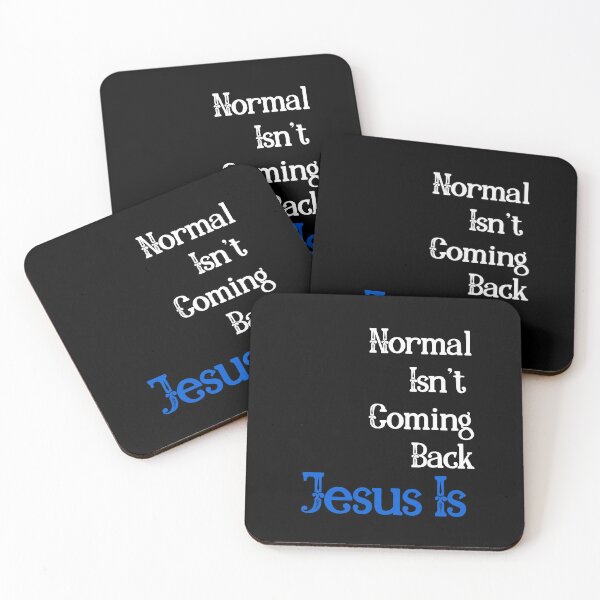 Item preview, Normal isn't Coming Back Jesus Is Typography  designed and sold by X-Trends.