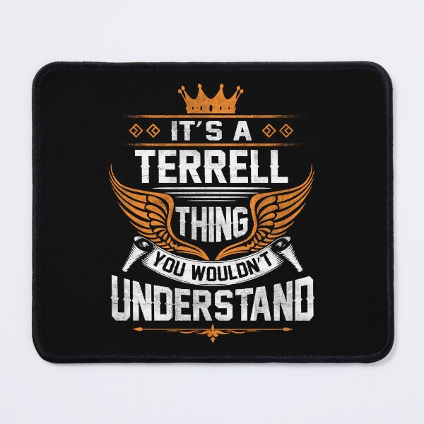 Item preview, Terrell Name T Shirt - Terrell Things Name Gift Item Tee designed and sold by artiagasonya.
