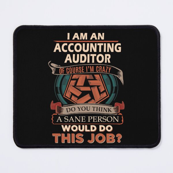Item preview, Accounting Auditor T Shirt - Sane Person Job Gift Item Tee designed and sold by stacyarmst.