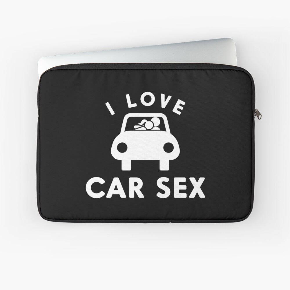 Sexual Hobby I Love Car Sex