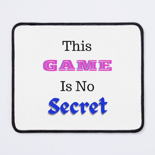Item preview, This Is Game Is No Secret - funny and cute T-Shirts Quotes designed and sold by Designspot2020.