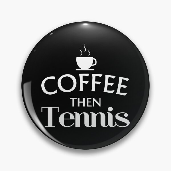 Item preview, Coffee Then Tennis Tennis T Shirt Tennis Gifts Men Coach Gifts For Men Tennis Gifts Wo designed and sold by cohenashl6.