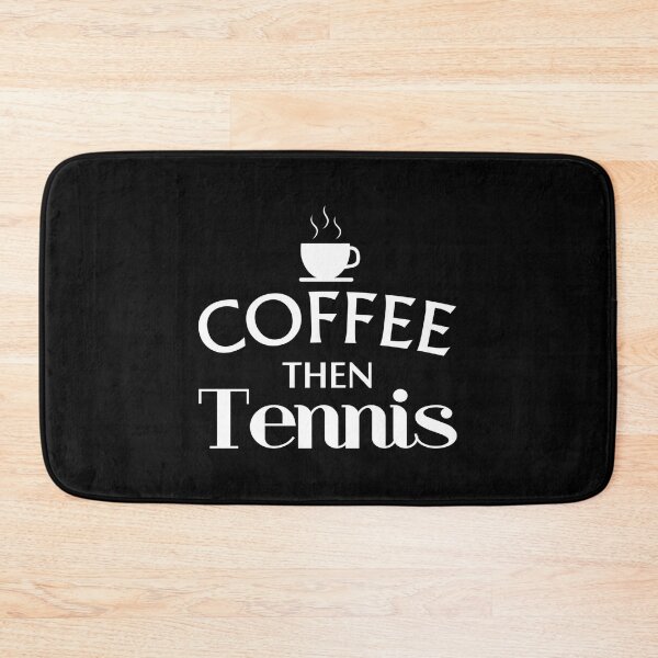 Item preview, Coffee Then Tennis Tennis T Shirt Tennis Gifts Men Coach Gifts For Men Tennis Gifts Wo designed and sold by cohenashl6.