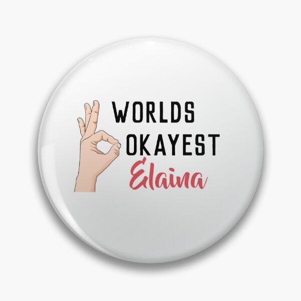 Item preview, Worlds Okayest Elaina designed and sold by Yay Design.