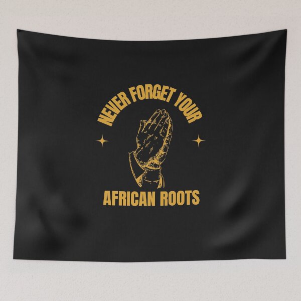 Item preview, Never Forget Your African Roots  designed and sold by PrixSympa.
