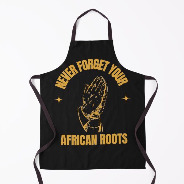 Item preview, Never Forget Your African Roots designed and sold by PrixSympa.