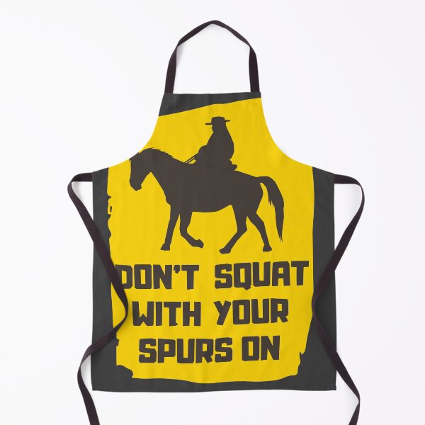 Item preview, Cowboy Advice - Dont squat with your spurs on designed and sold by ramazis.