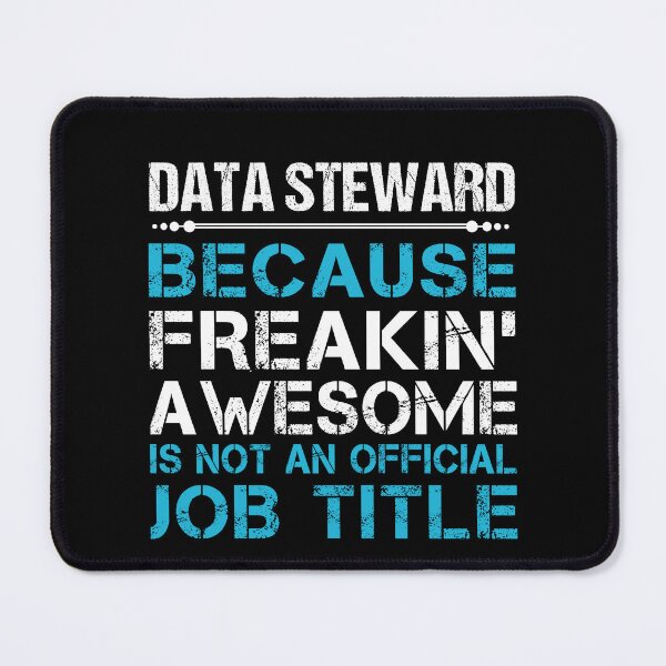 Item preview, Data Steward T Shirt - Freaking Awesome Job Gift Item Tee designed and sold by masondilla.