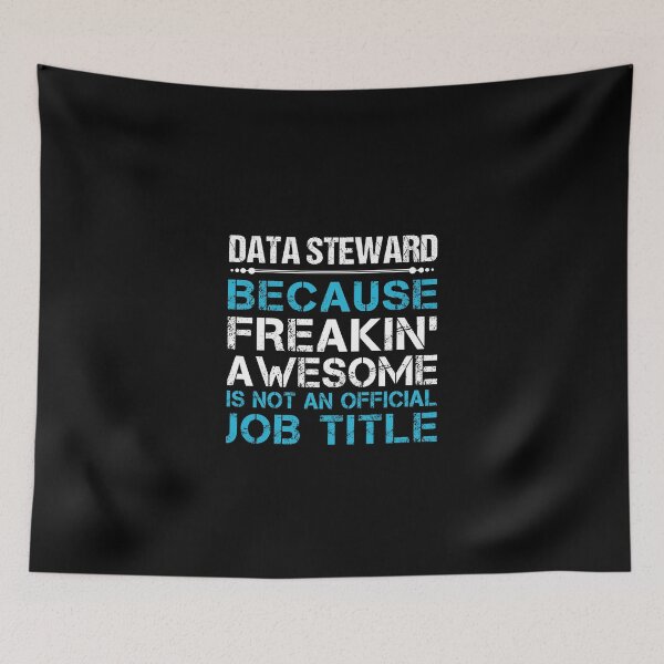 Item preview, Data Steward T Shirt - Freaking Awesome Job Gift Item Tee designed and sold by masondilla.