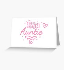 The World's Greatest Auntie Greeting Card