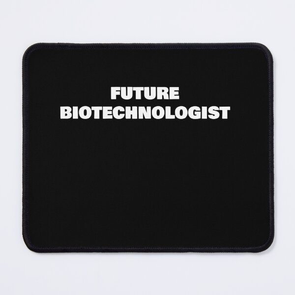 Item preview, FUTURE BIOTECHNOLOGIST designed and sold by joebrad.