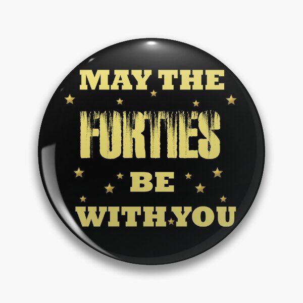 Item preview, MAY THE FORTIES BE WITH YOU designed and sold by Red123shop.