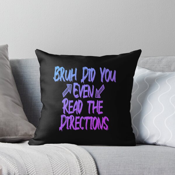 Item preview, Funny sarcastic teacher - Bruh Did You Even Read The Directions designed and sold by Yonshop.