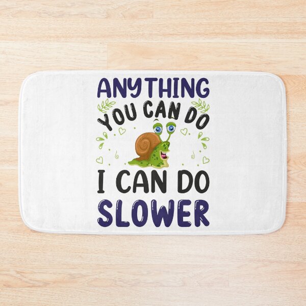 Item preview, Anything You Can do I Can do Slower, Essential Escargot T-Shirt And Stickers designed and sold by podekom.