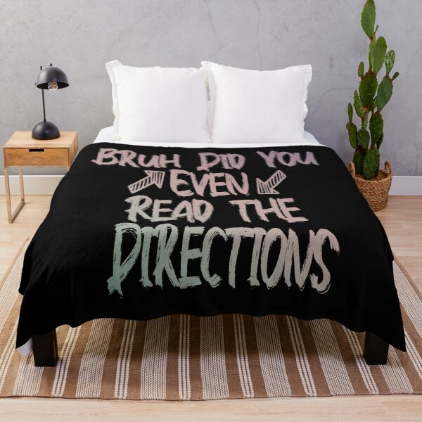 Item preview, Funny sarcastic teacher - Bruh Did You Even Read The Directions designed and sold by Yonshop.