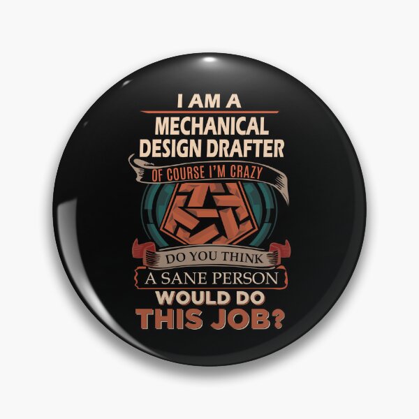 Item preview, Mechanical Design Drafter T Shirt - Sane Person Job Gift Item Tee designed and sold by stacyarmst.