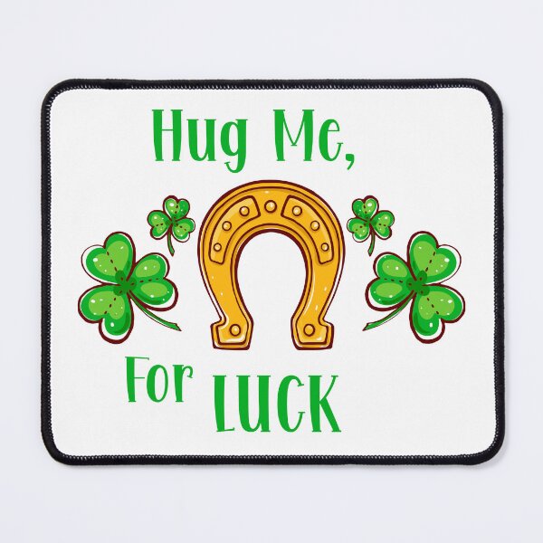 Item preview, Hug me for Luck, St Patricks Day Shirt designed and sold by SpringPetals.
