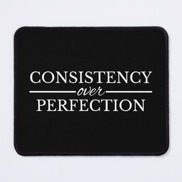Item preview, Consistency Over Perfection, Motivational And Inspirational Quote designed and sold by SweetestPrints.