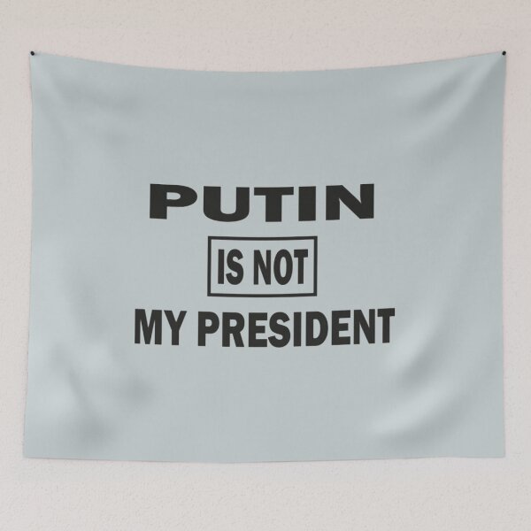 Item preview, putin is not my president designed and sold by AidanParki.