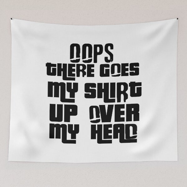 Item preview, Copy of Oops There Goes My designed and sold by MGHdesign.