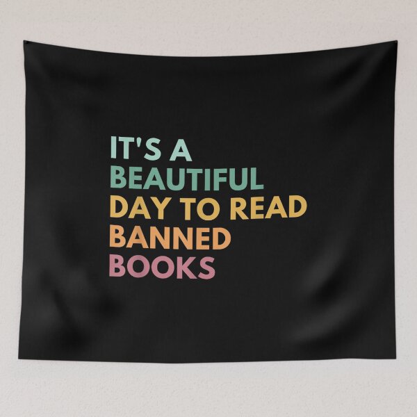 Item preview, It's A Beautiful Day To Read Banned Books  designed and sold by laurenm233.