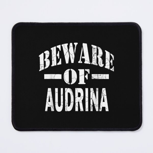 Item preview, Beware Of Audrina Family Reunion Last Name Team Custom  designed and sold by laurenm233.