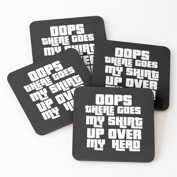 Item preview, Oops There Goes My designed and sold by MGHdesign.