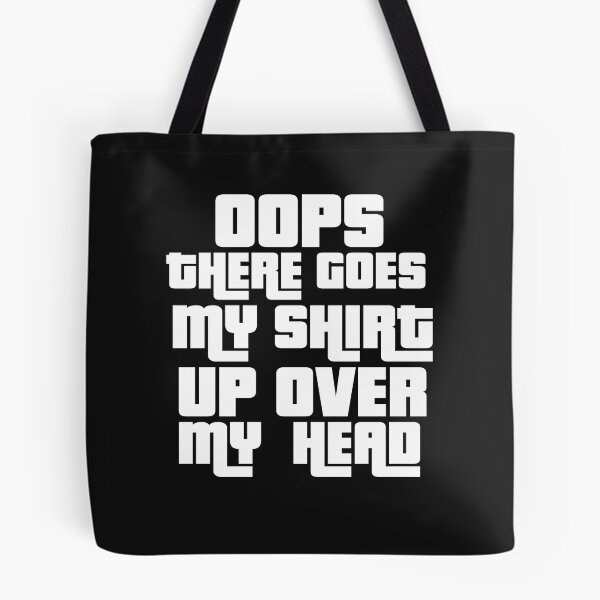 Item preview, Oops There Goes My designed and sold by MGHdesign.