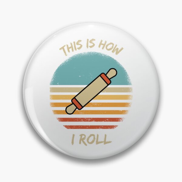 Item preview, This Is How I Roll Rolling Pin Pun designed and sold by LuckyKermit.